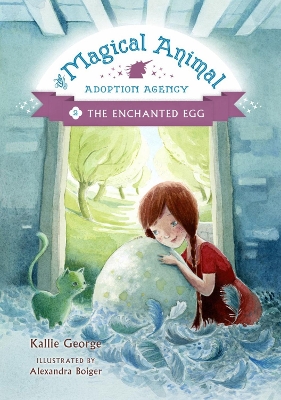 Magical Animal Adoption Agency, The, Book 2 by Kallie George