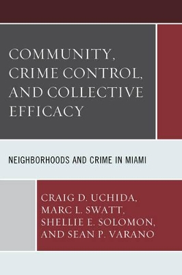 Community, Crime Control, and Collective Efficacy book