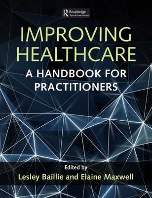 Improving Healthcare by Lesley Baillie