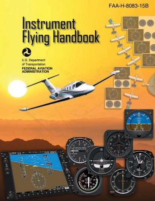 Instrument Flying Handbook (Federal Aviation Administration) book