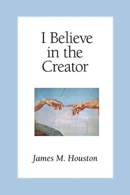 I Believe in the Creator book