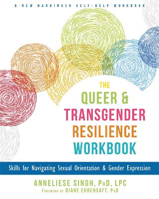 Queer and Transgender Resilience Workbook book