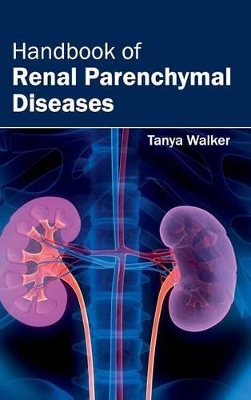 Handbook of Renal Parenchymal Diseases book