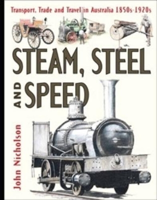 Steam, Steel and Speed book