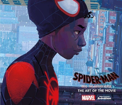 Spider-Man: Into the Spider-Verse: The Art of the Movie book