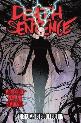 Death Sentence: The Complete Collection by Monty Nero