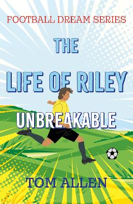 The Life of Riley – Unbreakable book