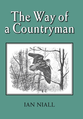 Way of a Countryman by Ian Niall