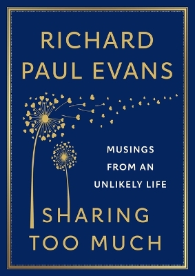 Sharing Too Much: Musings from an Unlikely Life book