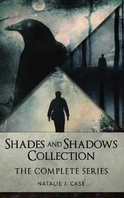 Shades And Shadows Collection: The Complete Series book