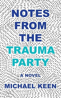 Notes from the Trauma Party book