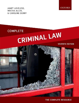 Complete Criminal Law: Text, Cases, and Materials by Janet Loveless