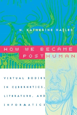 How We Became Posthuman book