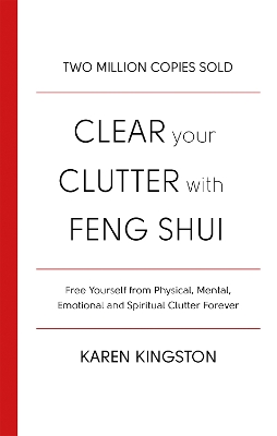 Clear Your Clutter With Feng Shui book