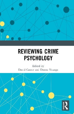 Reviewing Crime Psychology by David Canter