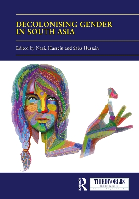 Decolonising Gender in South Asia book