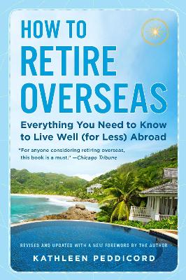 How to Retire Overseas book