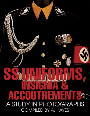 SS Uniforms, Insignia and Accoutrements book