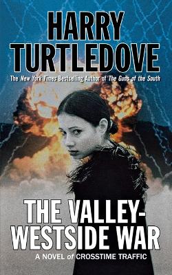 Valley-Westside War by Harry Turtledove