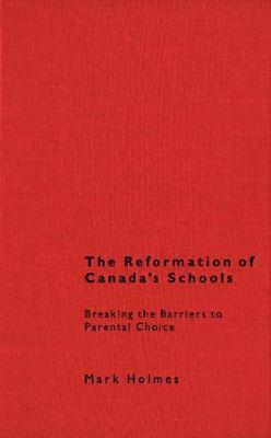 Reformation of Canada's Schools book