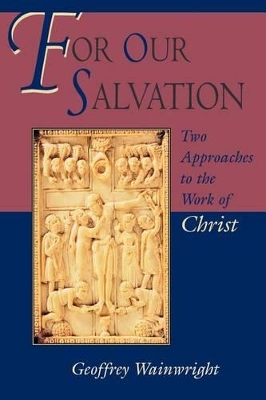 For Our Salvation book