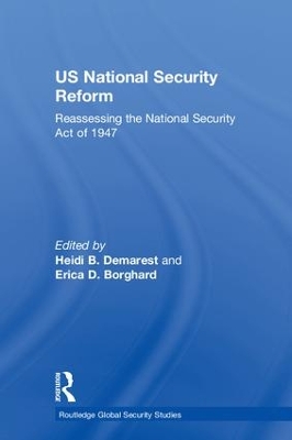 US National Security Reform by Heidi B. Demarest