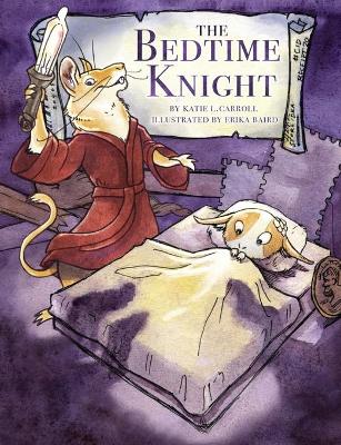 The Bedtime Knight book