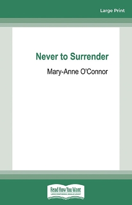 Never to Surrender book