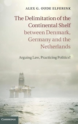 Delimitation of the Continental Shelf between Denmark, Germany and the Netherlands book