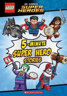 LEGO DC Super Heroes: 5-Minute Super Hero Stories book