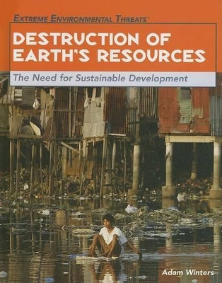 Destruction of Earth's Resources book