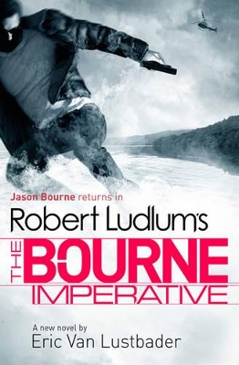 Robert Ludlum's The Bourne Imperative by Robert Ludlum