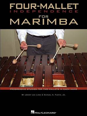 Four-Mallet Independence for Marimba book