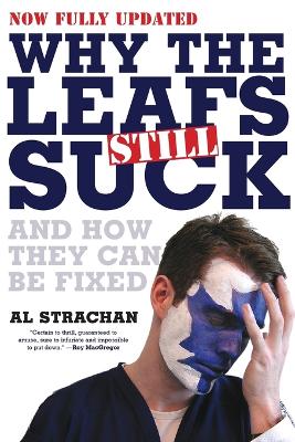 Why The Leafs Still Suck book