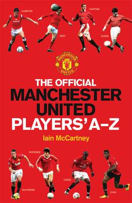 Official Manchester United Players' A-Z book