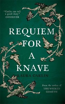 Requiem for a Knave: The new novel by the author of The Wicked Cometh book