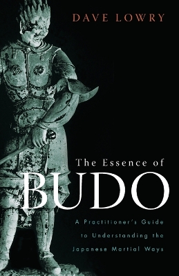 Essence Of Budo book