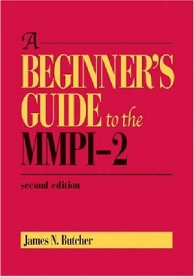 Beginner's Guide to the MMPI-2 by James N. Butcher