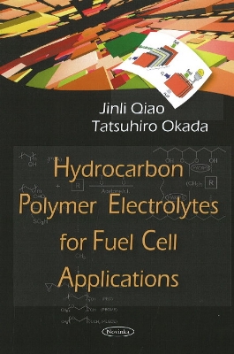 Hydrocarbon Polymer Electrolytes for Fuel Cell Applications book