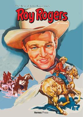 The Best of John Buscema’s Roy Rogers book