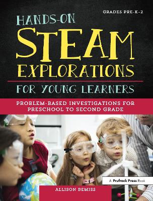 Hands-On Steam Explorations for Young Learners book