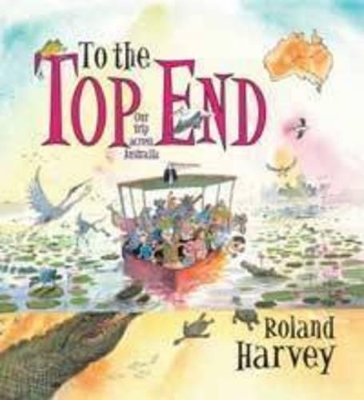 To the Top End book