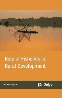 Role of Fisheries in Rural Development book