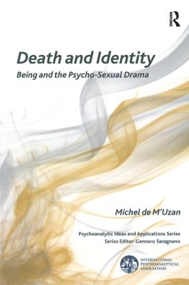 Death and Identity by Michel de M'Uzan