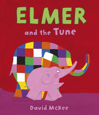 Elmer and the Tune book