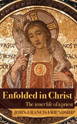 Enfolded in Christ book