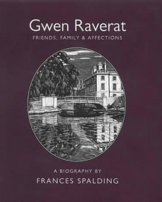 Gwen Raverat by Frances Spalding