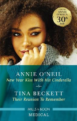 New Year Kiss with His Cinderella/Their Reunion to Remember book