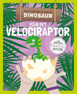 Your Pet Velociraptor book