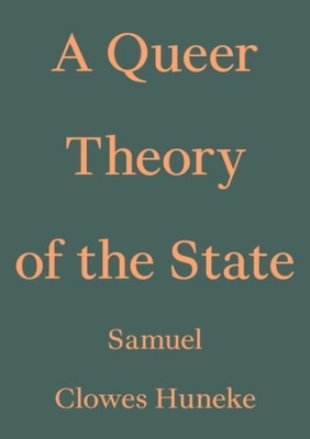 A Queer Theory of the State book